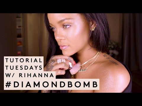 Fenty Beauty Diamond Bomb - Tutorial Tuesday with Rihanna